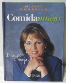 COMIDA AMIGA DE MUJER A MUJER MARIA JOSE ROSSELLO